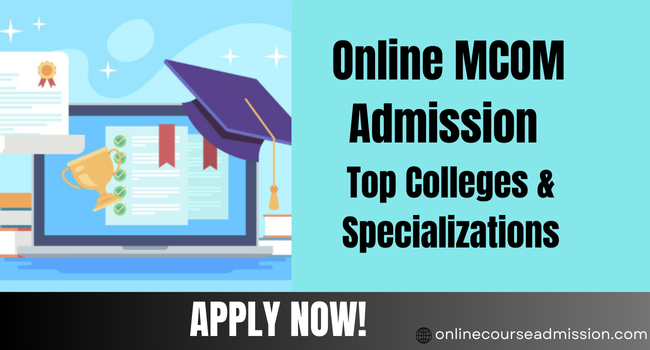 Online MCom Admission